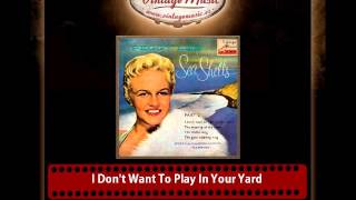 Peggy Lee – I Don´t Want To Play In Your Yard
