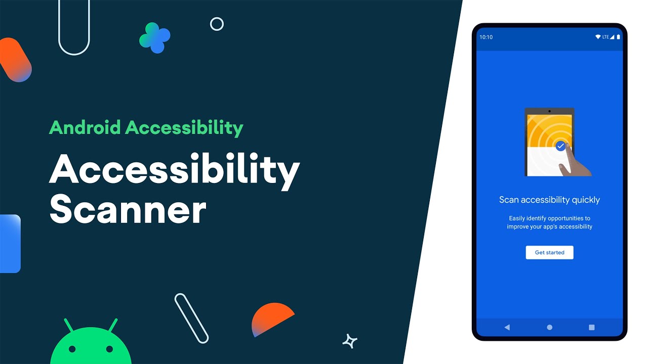 Accessibility scanner - Accessibility on Android