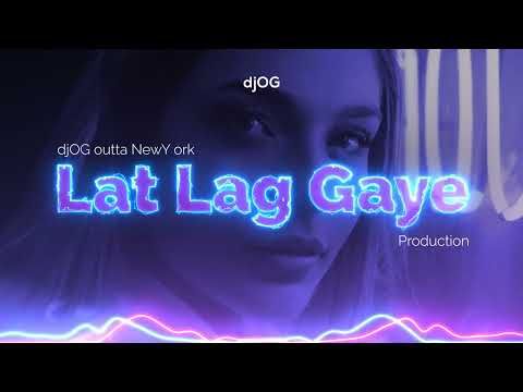 Lat Lag Gaye Techno Remix. Benny Dayal x djOG outta New York