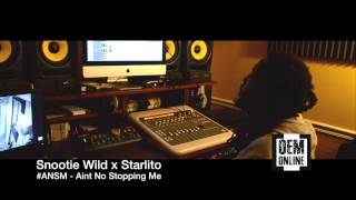 Snootie Wild x Starlito (Lost Clips) #ANSM: HERE I GO (part1)