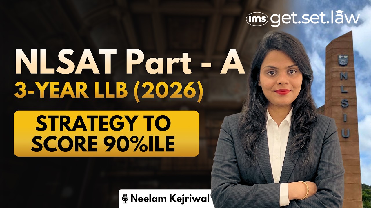 NLSAT Part - A Strategy 2026 | How to prepare for NLSAT Part - A 2026 | Neelam Kejriwal