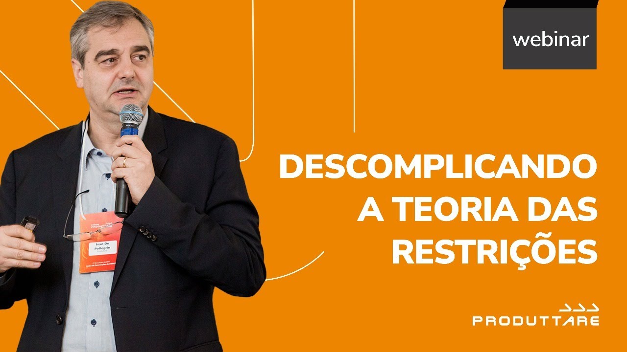 Descomplicando a Teoria das Restrições