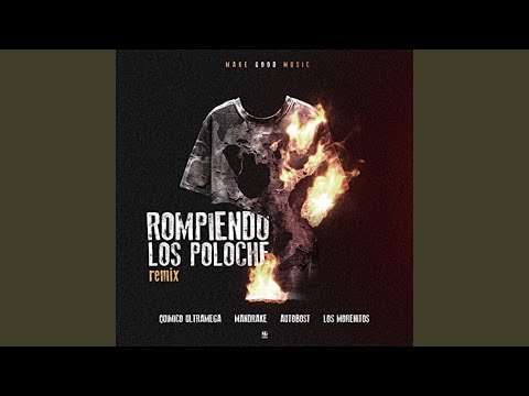 Rompiendo los Poloche (Remix)
