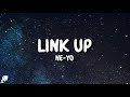 NE-YO - Link Up (Lyrics)