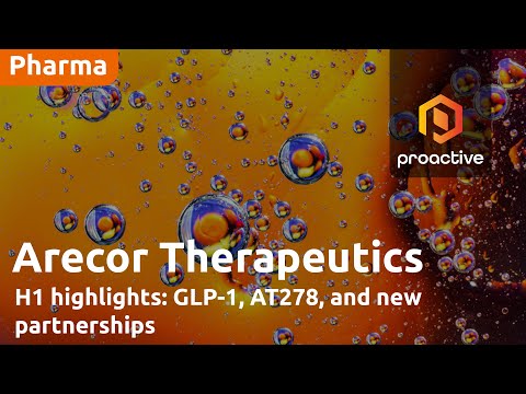 Proactive Investors interview – H1 highlights: GLP-1, AT278, and new partnerships