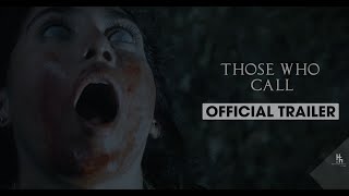 Those Who Call (2021) Video