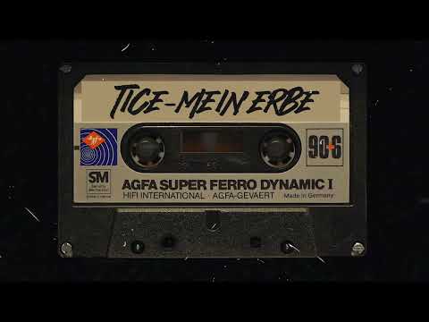Tice - Mein Erbe