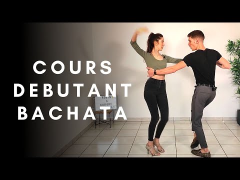 COURS BACHATA DEBUTANT - BACHATA EN COUPLE
