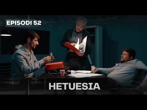 Seriali HETUESIA - Episodi 52