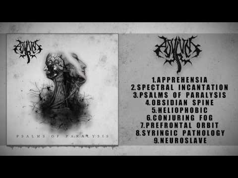 ASYLUM - PSALMS OF PARALYSIS (FULL ALBUM STREAM 2017) [METAL RISING RECORDS]