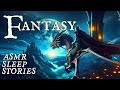 3 Enchanted FANTASY Tales Of MAGIC & ADVENTURE: Relaxing Bedtime Stories | Calm Cozy Scottish ASMR