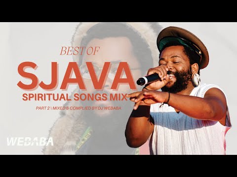 Sjava Spiritual Songs Part 2 Mix 2025 | Dj Webaba