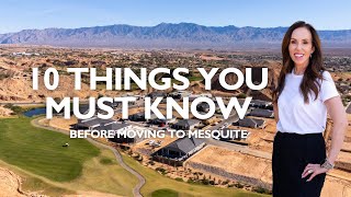 10 Things You MUST Know Before Moving to Mesquite, NV