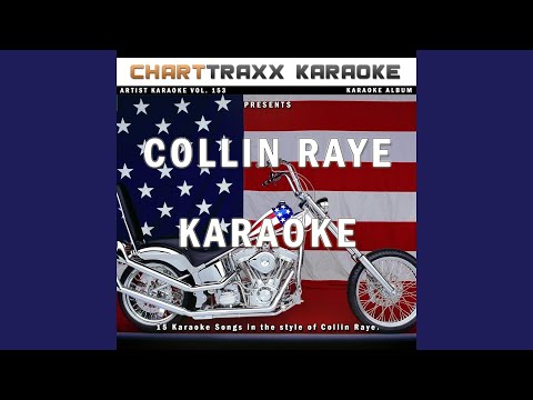 In This Life (Karaoke Version In the Style of Collin Raye)