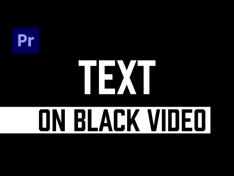 Premiere Pro How To Add TEXT On BLACK Background
