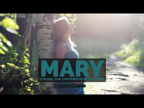 Mary A Model For Contemporary Mothers