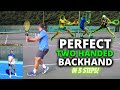 Perfect Two Handed Backhand In 3 Steps Perfect Tennis Episode 6