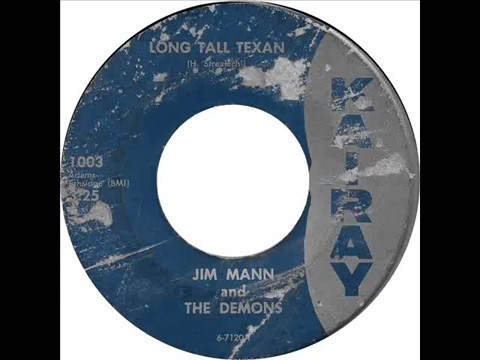 Jim Mann & The Demons - Long Tall Texan (Kairay 1003) 1966