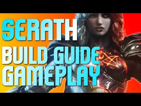 SERATH GAMEPLAY AND BUILD AND HERO GUIDE!