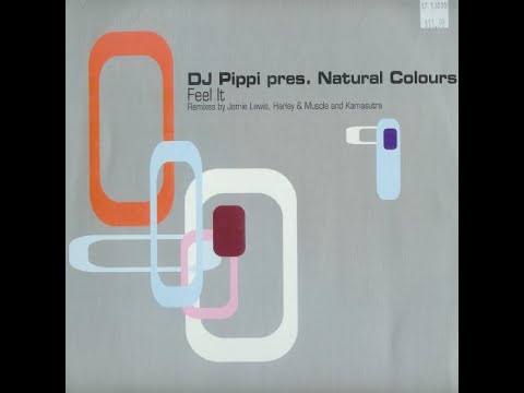 DJ Pippi Pres. Natural Colours – Feel It (Jamie Lewis Nitelife Mix)