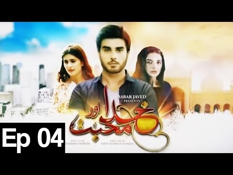 Khuda Aur Mohabbat Season 2 - Episode 04 | Har Pal Geo