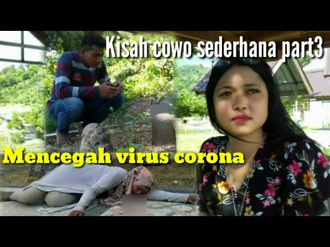 kisah-cowo-sederhana-part3-mencegah-virus-corona