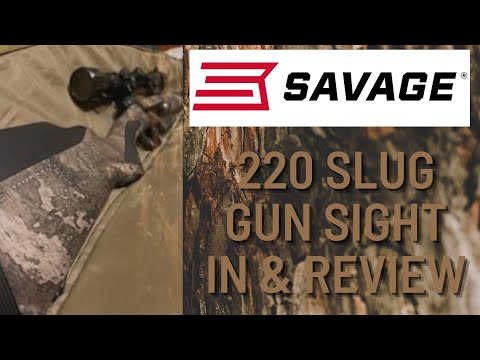 Savage 220 Slug Gun Sight In \u0026 Review