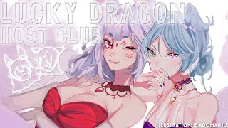 【LUCKY DRAGON HOST CLUB】One last time for Good Luck!