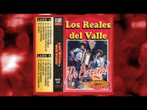 Los Reales del Valle - Palabra de Hombre