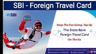 SBI - Foreign Travel Card | Forex Card | Easy To Use | Multi Currency Card | Reloadable Card
