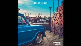 03   Henrique & Juliano   Eu e a Saudade