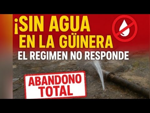 🚨 ¡Cuba sin agua! La Güinera denuncia abandono total del régimen 🚰🇨🇺