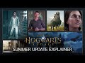 Hogwarts Legacy - Summer Update Explainer