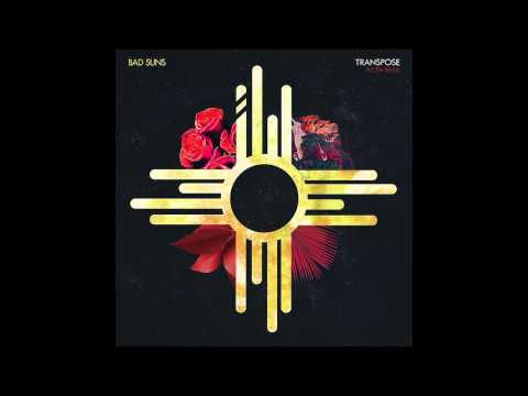 Bad Suns - Transpose (NICITA Remix)