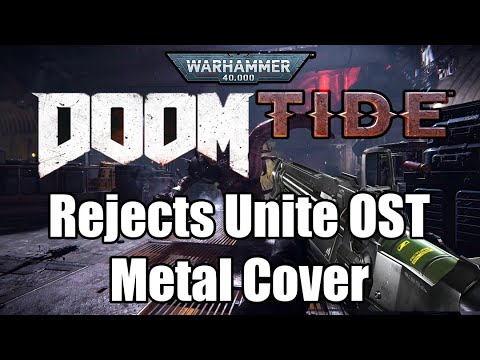 [ Metal Cover Dualmix ] The Gauntlet - Jesper Kyd - WH40K  Darktide Vol. 2 Rejects Unite OST