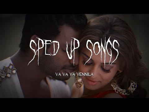 Va Va Va Vennila (sped up) | Aambala