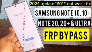 Samsung Note 10/10+ Note 20/20+ Ultra Frp Bypass/Google Account Lock Remove || New Update 2024