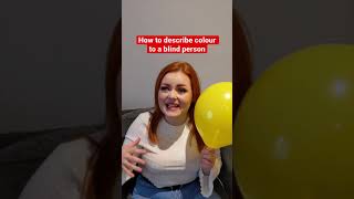 How to describe colour to a blind person