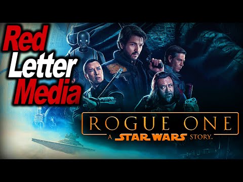 RedLetterMedia Star Wars Rogue One Commentary