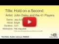 Hold On A Second John Deley And The 41 Players Jazz Blues Bright YouTube Audio Library B