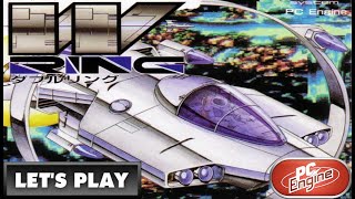 LET'S PLAY: W-RING (PC ENGINE - With Commentary)