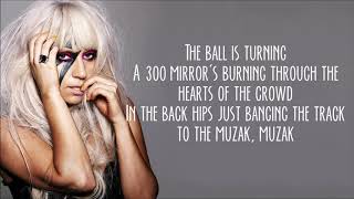 Lady Gaga - Disco Heaven [Lyrics]