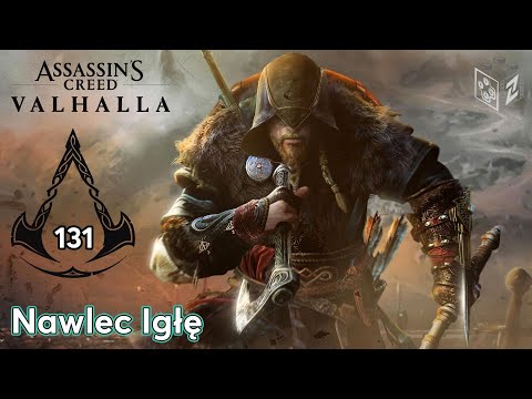Assassins Creed Valhalla | Nawlec Igłę odc.131 | LZ