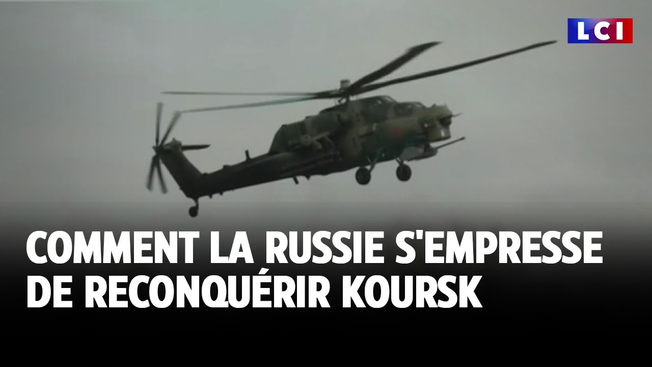 Comment la Russie s'empresse de reconquérir Koursk｜LCI