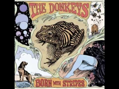 The Donkeys - I like the way you walk