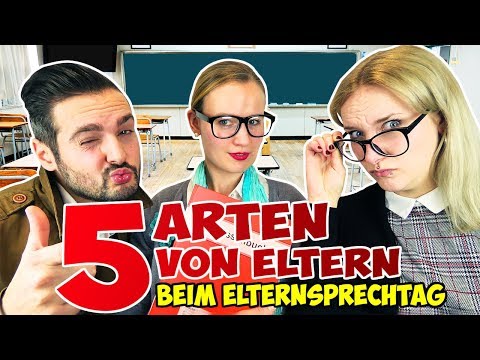 5 ARTEN VON ELTERN beim Elternsprechtag! Lehrerin-Anmacher, Strenge, Rechtsanwalt, Planlose, Egoist