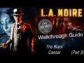 LA Noire | Vice Desk | 5 Stars | The Black Caesar ...