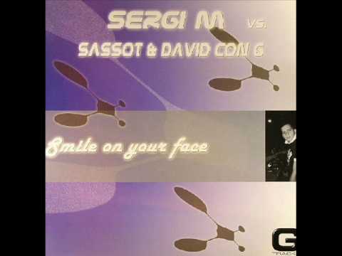 Sergi M vs. Sassot & David con G - Smile On Your Face