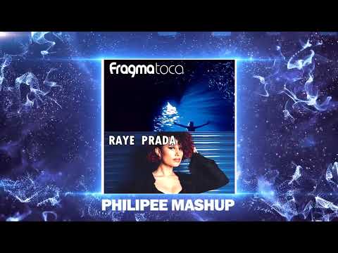 Raye - Prada vs Fragma - Toca me (Tik Tok Mashup) by PHILIPEE