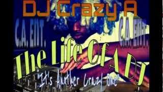 DJ Crazy A - We Dont Jigg No More Mixx